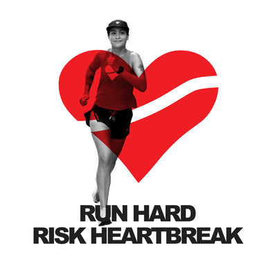 Run Hard, Risk Heartbreak | Race Week Mantra