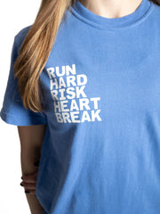 Heartbreak Run & Risk Slogan Tee