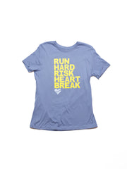 Heartbreak Run & Risk Women's Tee